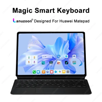 LANUZOON Magic Smart Keyboard Чехол Для Huawei Matepad 11 2023 2022 2021 Pro 10,8 10,95 12,6-Дюймовый Мультитач-Трекпад С Подсветкой