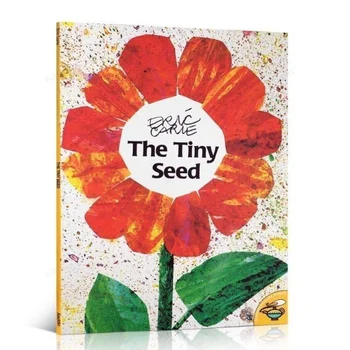 The Tiny Seed Английская Книжка С картинками Для детей Раннего возраста, Начальная школа, Просвещение Родителей и детей, Чтение 2-8 лет