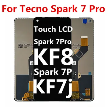 Оригинальный Для Tecno Spark 7 Pro дисплей LCD Сенсорный Экран Дигитайзер Для Tecno Spark 7P KF7j LCD Spark 7 Pro KF8 Lcd