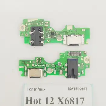 Топ для Infinix Hot 12x6817 USB док-станция зарядное устройство Разъем для наушников аудиоразъем Микрофона Плата для зарядки микрофона
