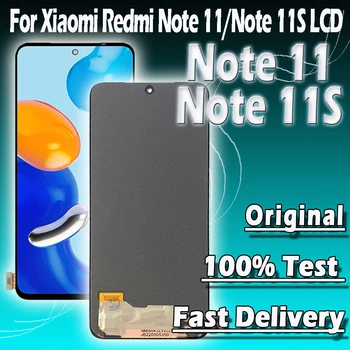 100% Протестированный Оригинал Для Xiaomi Redmi Note 11 ЖК-дисплей С Сенсорным Экраном и Цифровым Преобразователем В Сборе Для Redmi Note 11S ЖК-дисплей